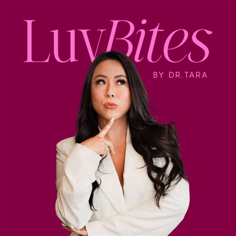 Luvbites by Dr. Tara Podcast – Apple Podcasts